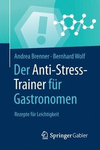 bokomslag Der Anti-Stress-Trainer fr Gastronomen
