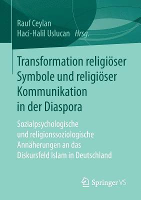 bokomslag Transformation religiöser Symbole und religiöser Kommunikation in der Diaspora
