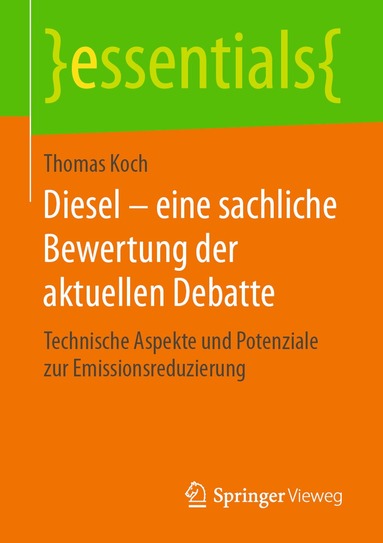 Thomas Koch - Diesel – eine sachliche Bewertung der aktuellen Debatte, Häftad