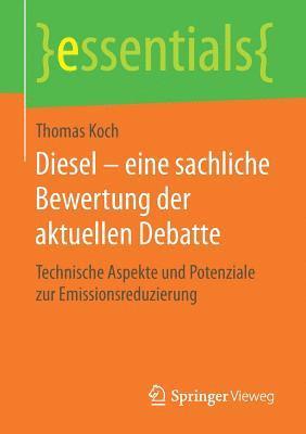 bokomslag Diesel  eine sachliche Bewertung der aktuellen Debatte