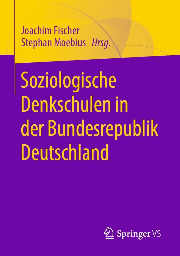 Joachim Fischer, Stephan Moebius - Soziologische Denkschulen in der Bundesrepublik Deutschland, Häftad