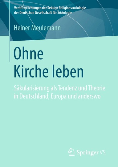 Heiner Meulemann - Ohne Kirche leben, Häftad