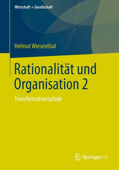 Helmut Wiesenthal - Rationalität und Organisation 2, Häftad