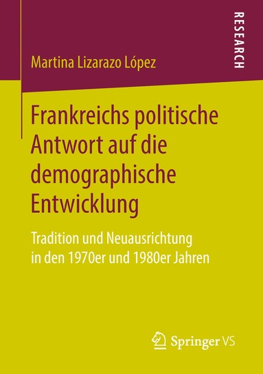 bokomslag Frankreichs politische Antwort auf die demographische Entwicklung