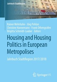 bokomslag Housing and Housing Politics in European Metropolises