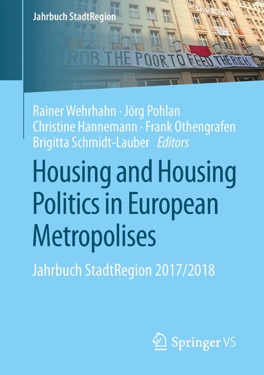Rainer Wehrhahn, Jörg Pohlan, Christine Hannemann, Frank Othengrafen, Brigitta Schmidt-Lauber - Housing and Housing Politics in European Metropolises, Häftad