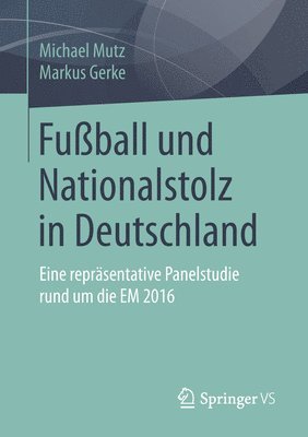 bokomslag Fußball und Nationalstolz in Deutschland