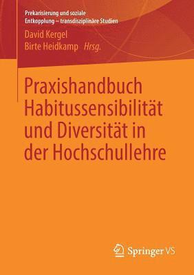 David Kergel, Birte Heidkamp - Praxishandbuch Habitussensibilität und Diversität in der Hochschullehre, Häftad