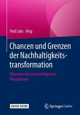 bokomslag Chancen und Grenzen der Nachhaltigkeitstransformation