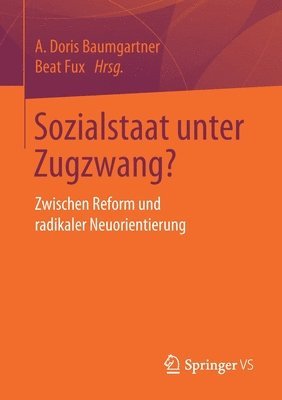 Sozialstaat unter Zugzwang? 1