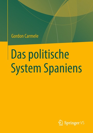 bokomslag Das politische System Spaniens