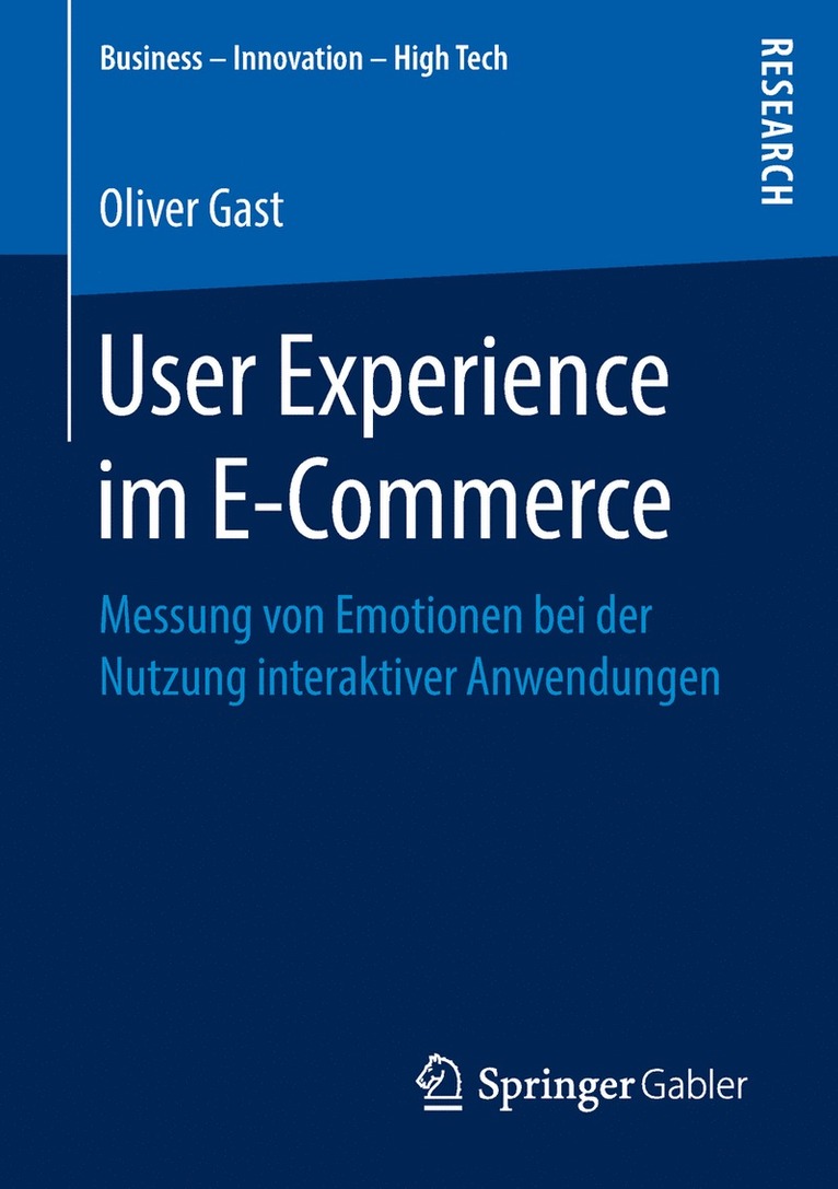 Oliver Gast - User Experience im E-Commerce, Häftad