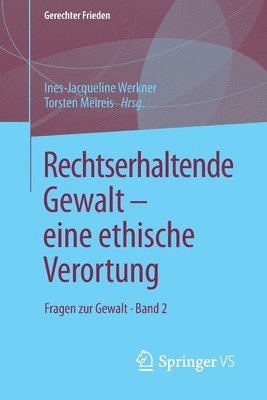 bokomslag Rechtserhaltende Gewalt  eine ethische Verortung