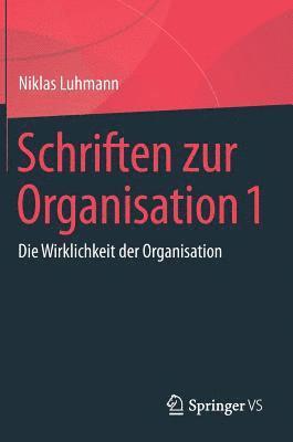 bokomslag Schriften zur Organisation 1