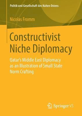 Constructivist Niche Diplomacy 1