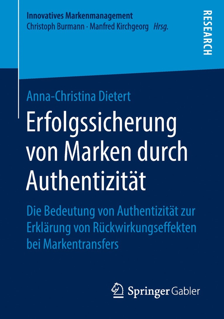 Anna-Christina Dietert - Erfolgssicherung von Marken durch Authentizität, Häftad