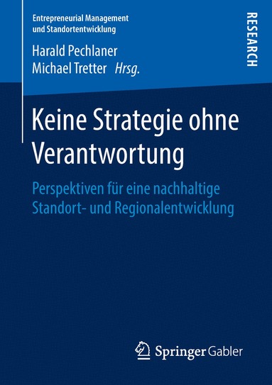 Harald Pechlaner, Michael Tretter - Keine Strategie ohne Verantwortung, Häftad