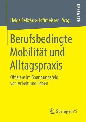 bokomslag Berufsbedingte Mobilitt und Alltagspraxis