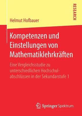 Kompetenzen und Einstellungen von Mathematiklehrkrften 1