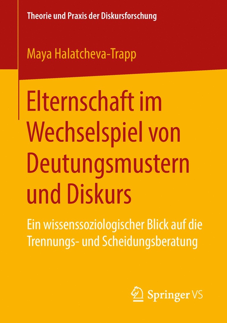Maya Halatcheva-Trapp - Elternschaft im Wechselspiel von Deutungsmustern und Diskurs, Häftad