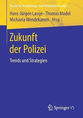 bokomslag Zukunft der Polizei