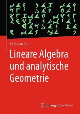 bokomslag Lineare Algebra und analytische Geometrie
