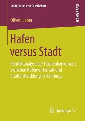bokomslag Hafen versus Stadt