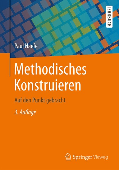 Paul Naefe - Methodisches Konstruieren, Häftad