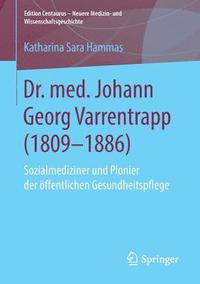 bokomslag Dr. med. Johann Georg Varrentrapp (1809-1886)