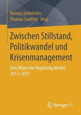 bokomslag Zwischen Stillstand, Politikwandel und Krisenmanagement