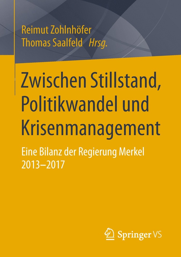 Reimut Zohlnhöfer, Thomas Saalfeld - Zwischen Stillstand, Politikwandel und Krisenmanagement, Häftad