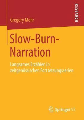 Slow-Burn-Narration 1