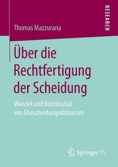 Thomas Mazzurana - Über die Rechtfertigung der Scheidung, Häftad