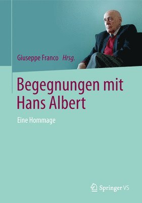 Giuseppe Franco - Begegnungen mit Hans Albert, Inbunden