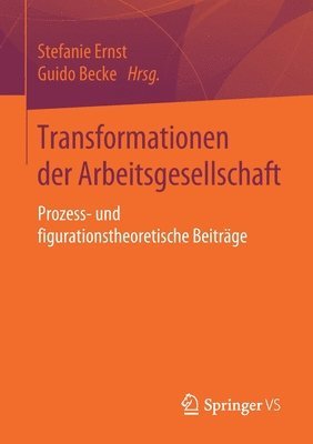 bokomslag Transformationen der Arbeitsgesellschaft