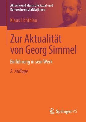 Zur Aktualität von Georg Simmel 1