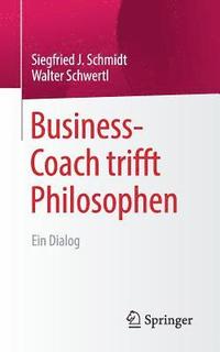 bokomslag Business-Coach Trifft Philosophen