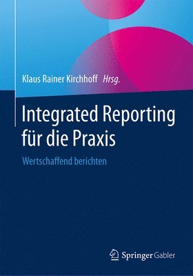 bokomslag Integrated Reporting fr die Praxis