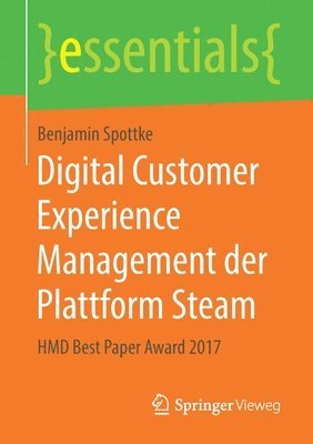 Digital Customer Experience Management der Plattform Steam 1