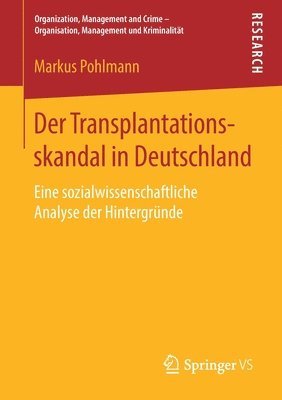 Der Transplantationsskandal in Deutschland 1