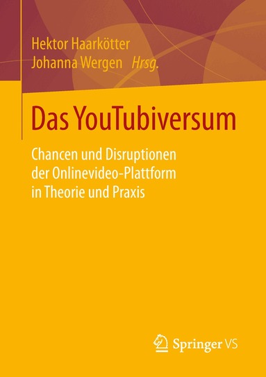 Hektor Haarkötter, Johanna Wergen - Das YouTubiversum, Häftad