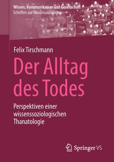Felix Tirschmann - Der Alltag des Todes, Häftad