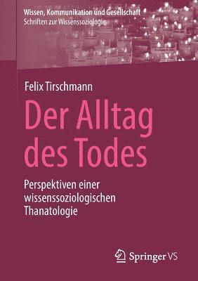 bokomslag Der Alltag des Todes