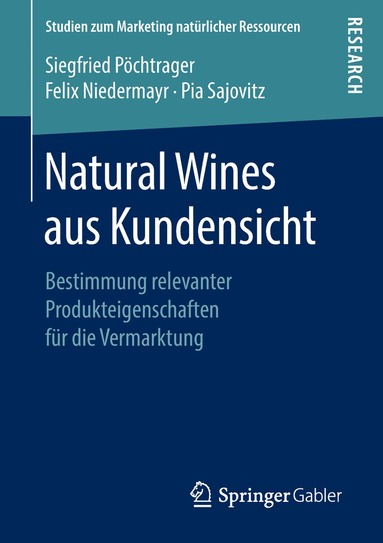 Siegfried Pöchtrager, Felix Niedermayr, Pia Sajovitz - Natural Wines aus Kundensicht, Häftad