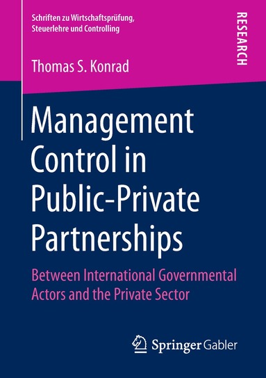 Thomas S. Konrad - Management Control in Public-Private Partnerships, Häftad