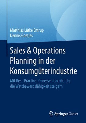 bokomslag Sales & Operations Planning in der Konsumgterindustrie