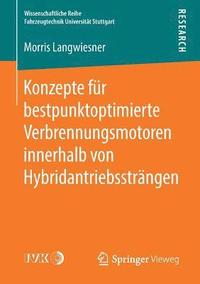 bokomslag Konzepte fr bestpunktoptimierte Verbrennungsmotoren innerhalb von Hybridantriebsstrngen