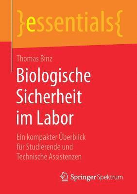 Biologische Sicherheit im Labor 1