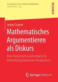 bokomslag Mathematisches Argumentieren als Diskurs