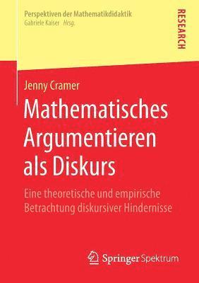 bokomslag Mathematisches Argumentieren als Diskurs